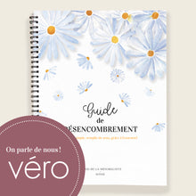 Charger l'image dans la galerie, Guide de désencombrement