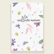 Charger l'image dans la galerie, Petit carnet de notes | À la meilleure maman